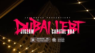 Musik-Video-Miniaturansicht zu DUBAI LEBT Songtext von Jigzaw & Capital Bra