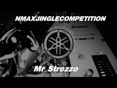 NMAXJingleCompetition Mr_Strezzo Trap Music Version