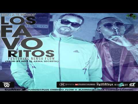 Luigi21plus Ft Nengo Flow - Los Favoritos (Prod by Nely El Arma Secreta)