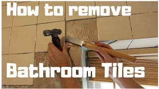 How to Remove Tiles from Bathroom Wall | DIY Part 1