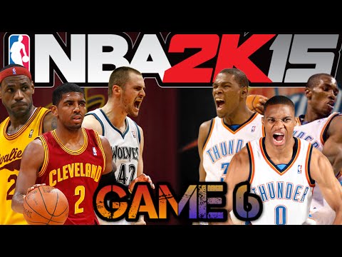 NBA 2k15 Cavaliers My Gm: The Finals Game 6- Get On My Back Ep. 45