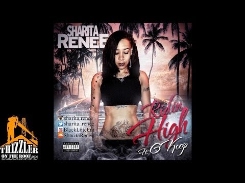 Sharita Renee ft. G. Koop - Ridin' High [Thizzler.com]