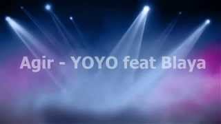 Agir | YOYO feat Blaya | letra