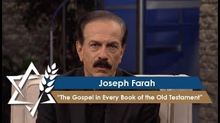 Joseph Farah | The Gospel in Every Book of the Old Testament