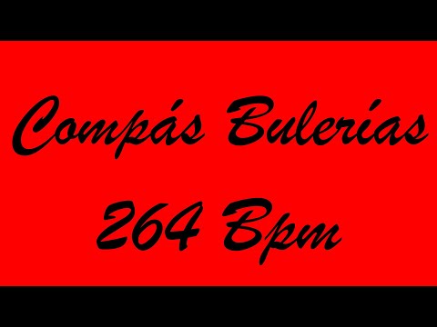 Compás Bulerías 264 Bpm - Bases Flamencas