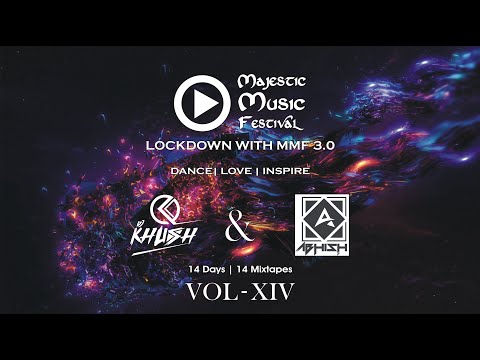 Lockdown With MMF 3.0 Vol -14 Ft. DJ Khush & DJ Abhish