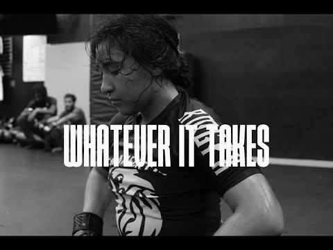 WHATEVER IT TAKES. "CUB" Keana Montenegro  MMA DOCUMENTARY