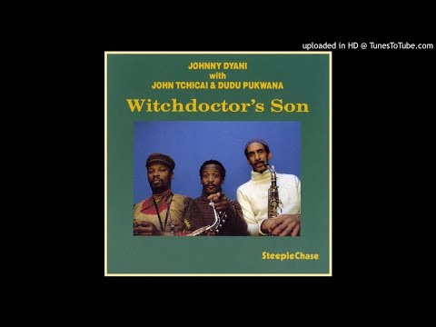 Johnny Dyani ► Magwaza (take 1) [HQ Audio] Witchdoctor's Son 1978