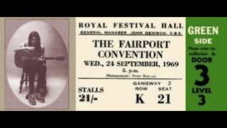 Fairport Convention : Come All Ye (live 1969)