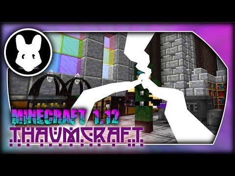 Thaumcraft Minecraft 1.12 Basic Auramancy! Bit-by-Bit by Mischief of Mice!