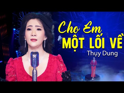 Cho em một lối về Sheet - Thụy Dung