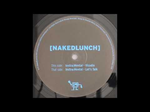 Instra:mental  - Let's Talk - [NAKEDLUNCH]