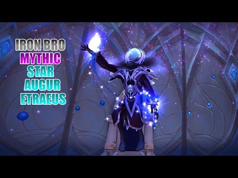 Iron Bro - Mythic Star Augur Etraeus