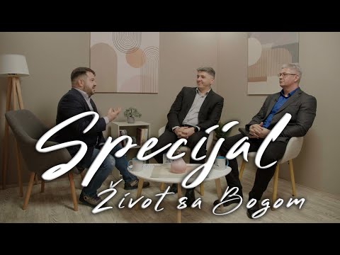 SPECIJAL - Život sa Bogom