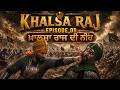 KHALSA RAJ Episode 9 Maharaja Ranjit Singh New Punjabi Movie 2026 Sikh History Web Series