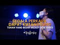 Segala Perkara Dapat Kutanggung Tuhan Yang Besar Medley Doa Yabes Worship Cover YesWorship