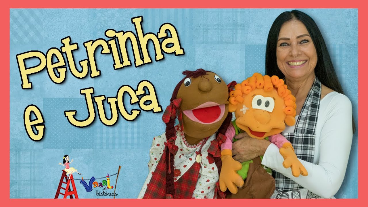 Juca Machuca e Petrinha em Parlendas - Varal de Histórias