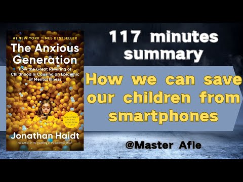 The Anxious Generation by Jonathan Haidt | audiobook summary | Social Media and Teen Mental Health
