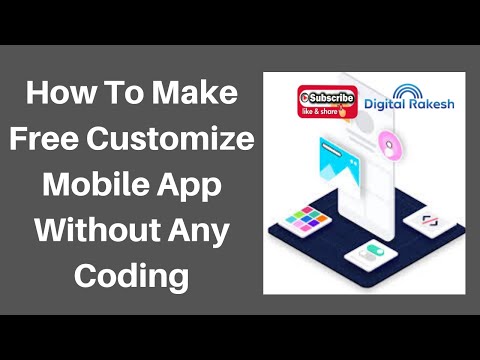 How to make free customize mobile app without any coding 2020