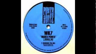 WK7 - Higher power(Hardcore PCK mix)