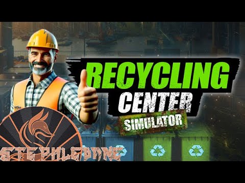 Ma Poubelle Vaut de l'OR / Recycling Center Simulator / Découverte du Jeu / Bien Trier ses Déchets!
