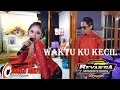 WAKTU KECIL REVANSA MARGO MULYO