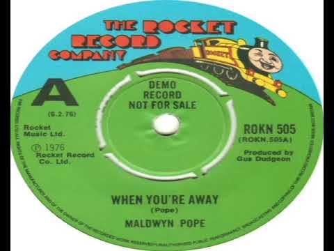Maldwyn Pope   When You're Away 1976