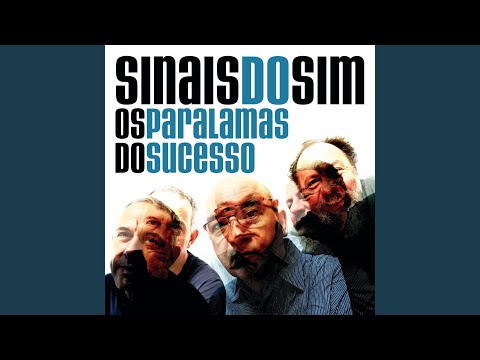 Sinais do Sim - Os Paralamas do Sucesso