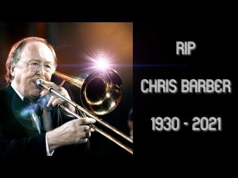 Chris Barber legend, has died at the age of 90