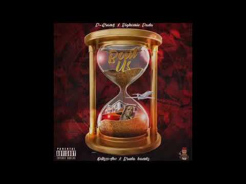 D-Gram$ x Bighomie Dada x KellzsoABC x Bruda Bandz - Bout Us