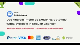 How to Create a Bulk SMS/MMS SaaS Website Using an Android Device as a Gateway with SMSGateway