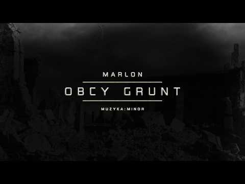 Marlon - Obcy grunt (prod. Minor)