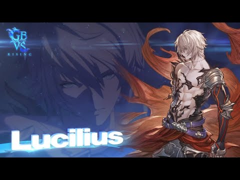 Granblue Fantasy Versus: Rising – Lucilius Gameplay Trailer