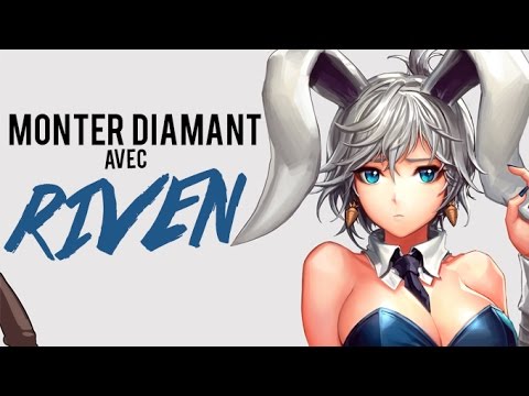 MONTER DIAMANT AVEC RIVEN - Unranked to Diamond EP56