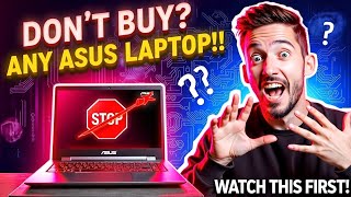 Don’t Buy ASUS Laptop Until You See This! | Best Gaming Laptops 2025