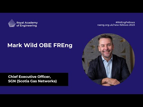 New Fellows 2023, Mark Wild OBE FREng