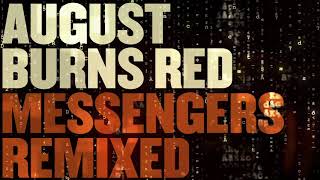 August Burns Red - Up Against The Ropes (Remixed)