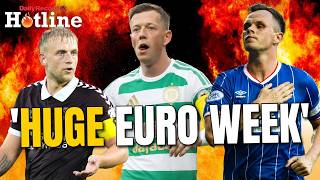 Hotline Live | Celtic latest from Austria ahead of LASK decider | Rangers and Hearts Euro previews