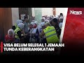 Visa Belum Selesai 1 Jemaah Tunda Keberangkatan INews Room 04 05