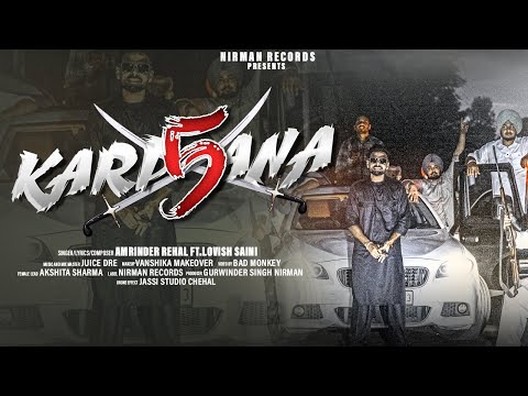 5 Karpana - Amrinder Rehal Ft Lovish Saini (Music Video) | New Latest Punjabi Song 2024