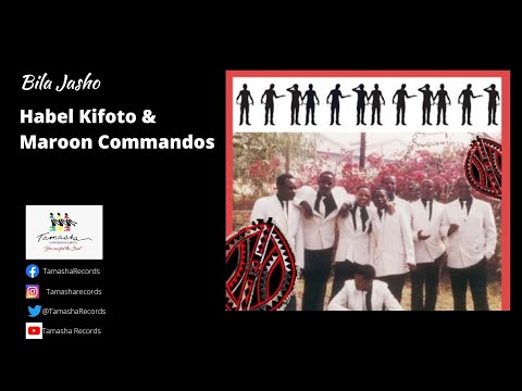 Bila jasho by Maroon Commandos