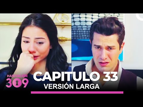 Habitación 309 Capítulo 33 (Versión Extendida)