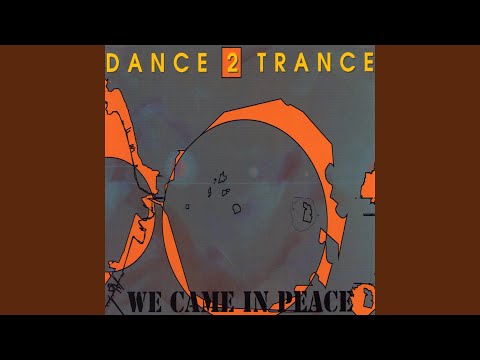 We Came In Peace (´91 Mix)