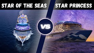 Star of the Seas vs Star Princess: The Ultimate Cruise Ship Battle of 2025