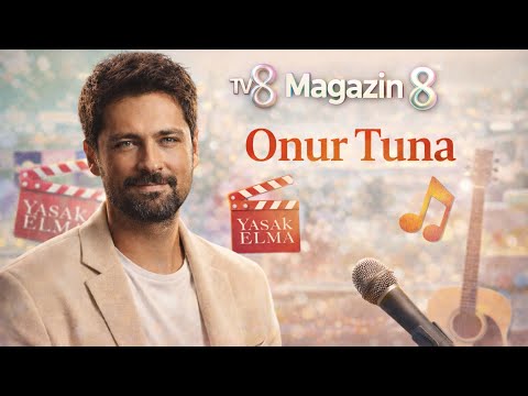 Magazin 8 Program _ Onur Tuna Özel Röportaj _ (21/7/2018)