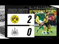 Borussia Dortmund 2 Newcastle United 0 | UEFA Champions League Highlights