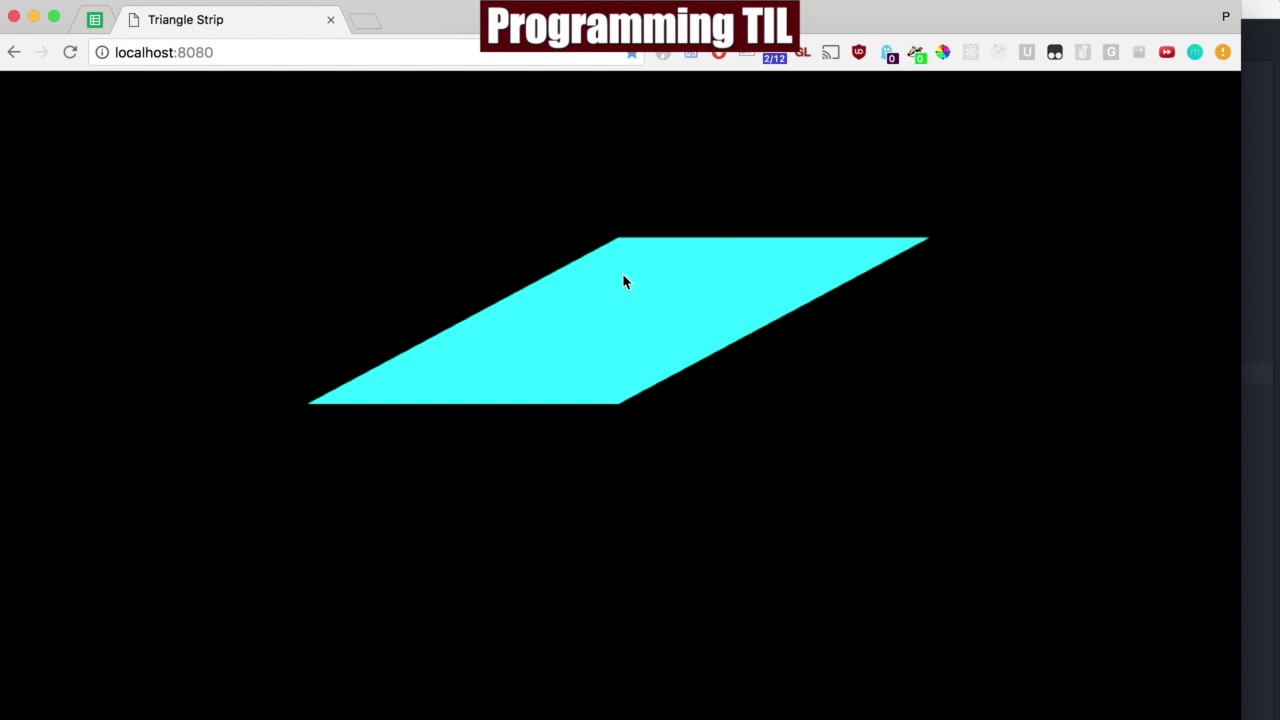 How to use TRIANGLE_STRIP in WebGL ProgrammingTIL #74 WebGL Video Tutorial Screencast 0020