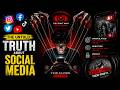 The Untold Truth About Social Media