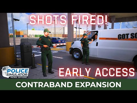 Contraband Expansion - Police Simulator: Patrol Officers - Early Access - Part 3