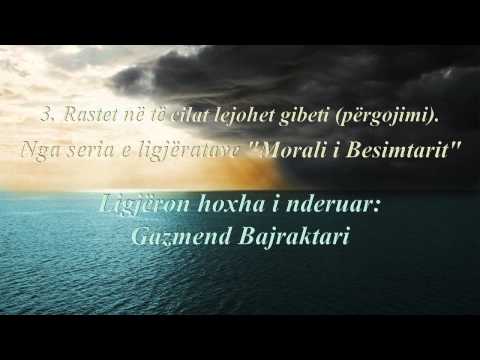3. Rastet në të cilat lejohet gibeti (përgojimi)